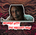 MOMMYS GONE