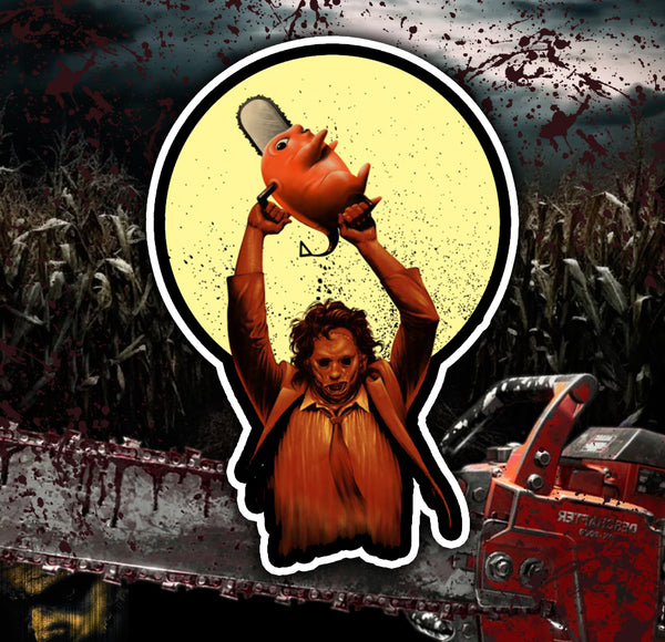 CHAINSAW.....MAAAAAAAAN?