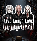 LIVE, LAUGH, LOVE