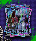 HONEY...WE'RE DEAD