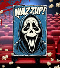 WAZZUP!