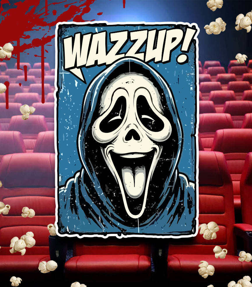 WAZZUP!