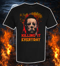 K*LLIN IT EVERYDAY